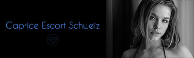 Caprice Escort Schweiz - Banner 400 px x 121 px